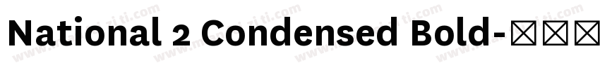 National 2 Condensed Bold字体转换